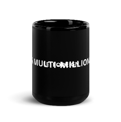Le' Foreign Manifestation Multi Millionaire Black Glossy Mug