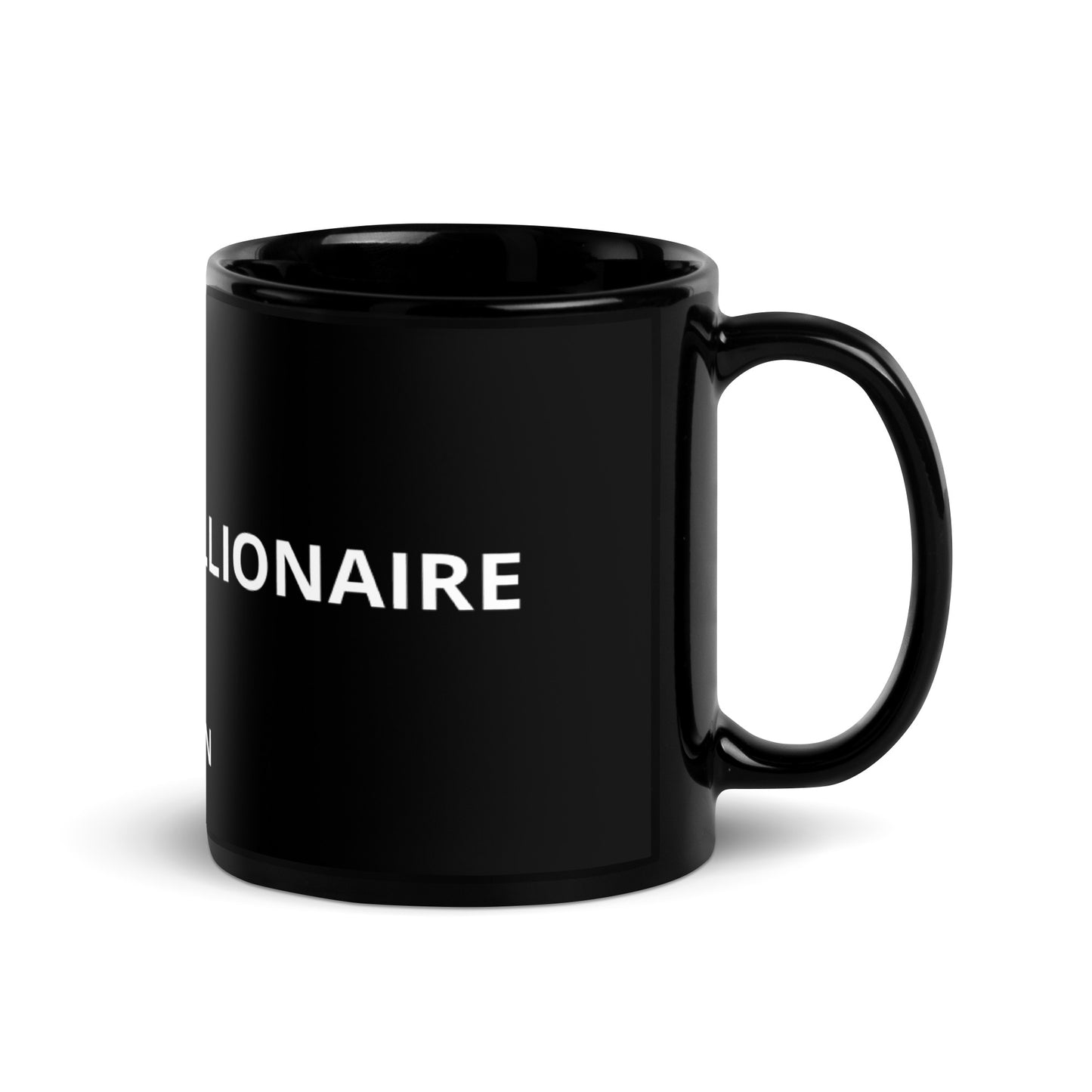 Le' Foreign Manifestation Multi Millionaire Black Glossy Mug